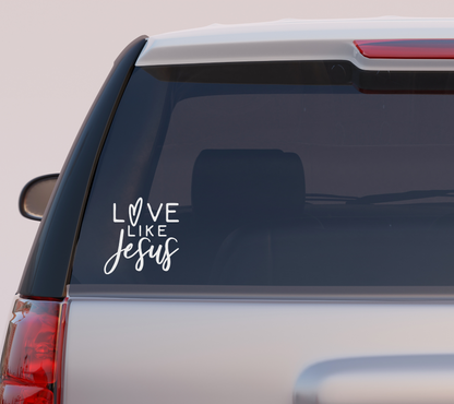 Love Like Jesus Vinyl Decal
