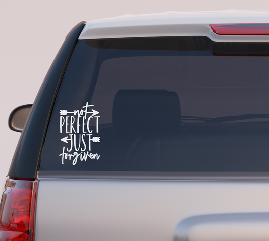 Not Perfect Just Forgiven Vinyl Decal