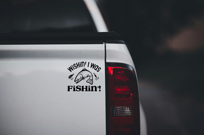 Wishin' I Was Fishin' Vinyl Decal