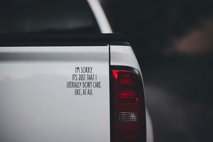 I Don't Care Vinyl Decal