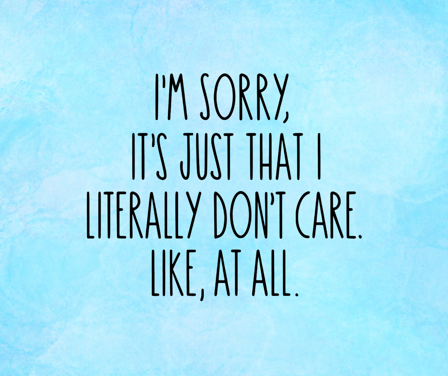 I Don't Care Vinyl Decal