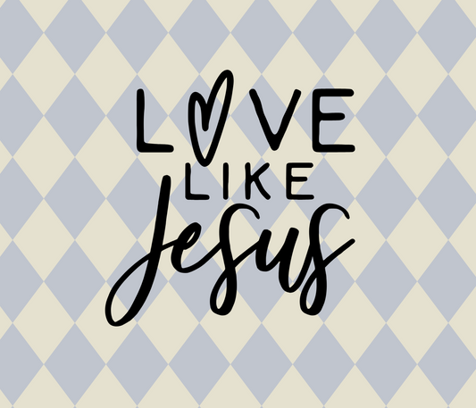 Love Like Jesus Vinyl Decal