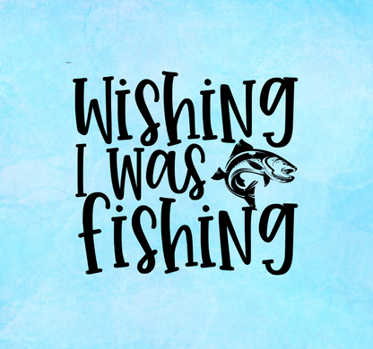 Wishing I Was Fishing Viny Decal